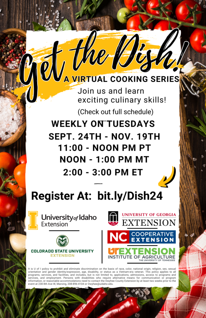 Get the Dish A Virtual Cooking Series Flyer. Register at https://bit.ly/dish24